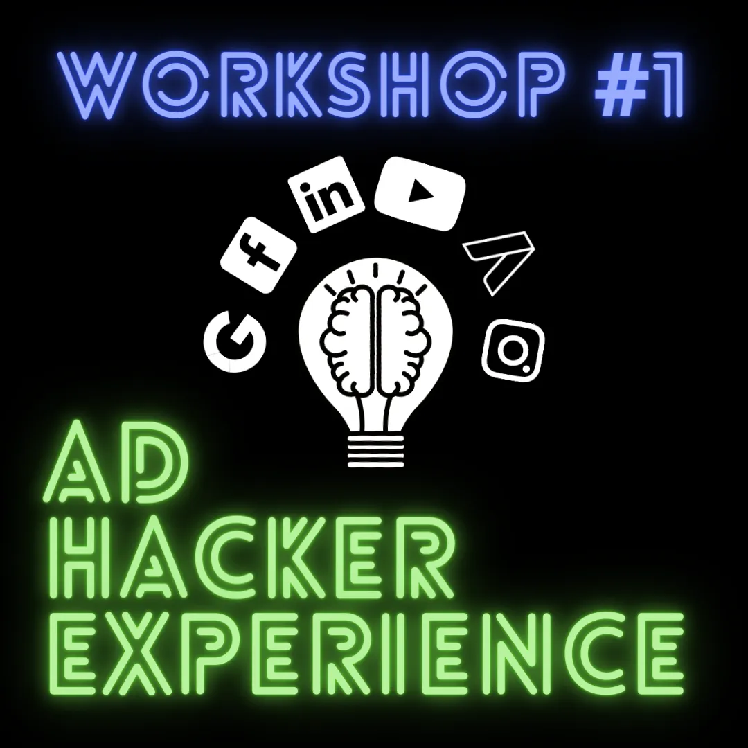 Ad Hacker Experience Workshop | Master Organic Traffic and Targeting