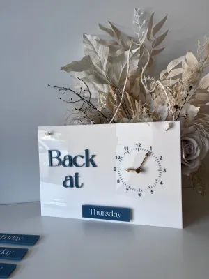 Back At, Changeable Clock   Days Sign