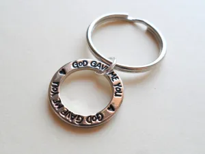Circle Ring God Gave Me You Keychain; Handbag Charm, Couples Keychain