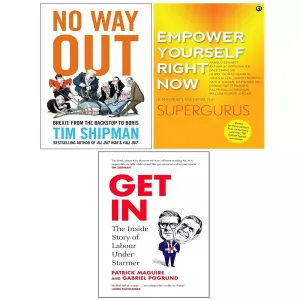 Empower Yourself Right Now,Get In Patrick Maguire, No Way Out Brexit 3 Books Set