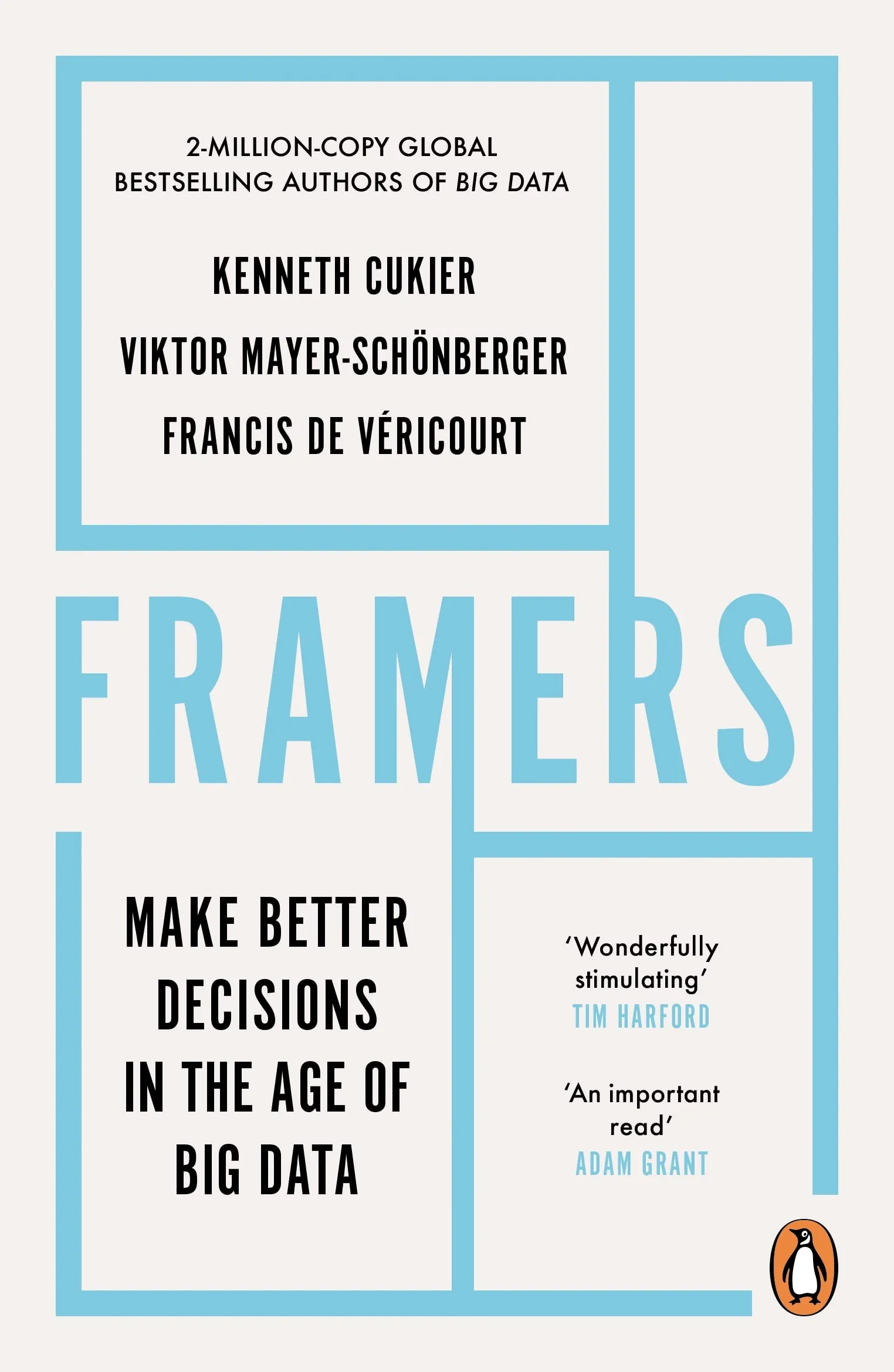 Framers: Make Better Decisions In The Age Of Big Data