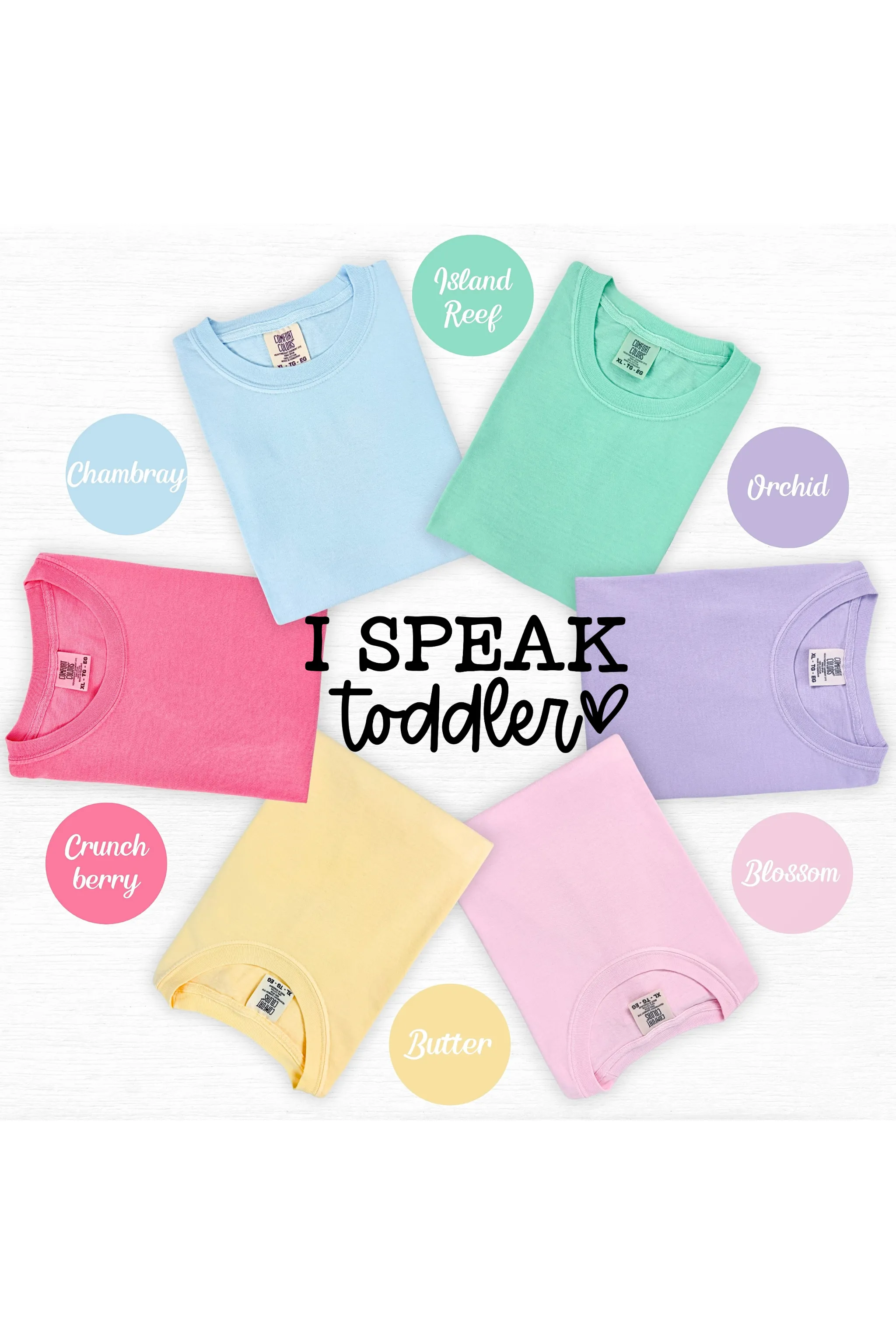 I speak toddler Tee