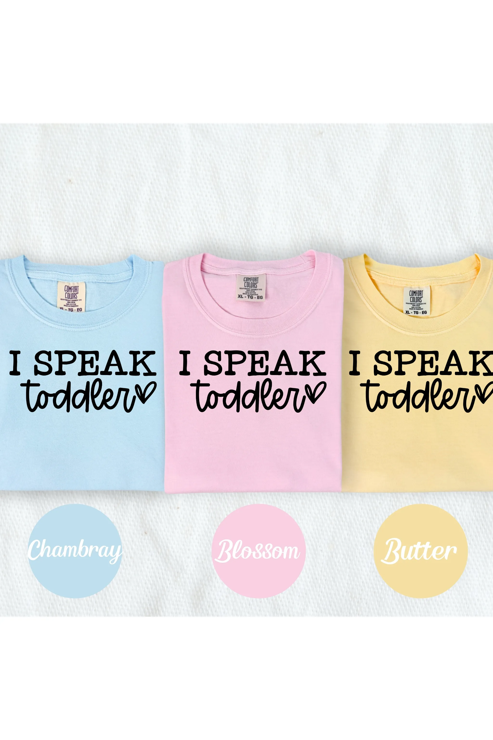 I speak toddler Tee