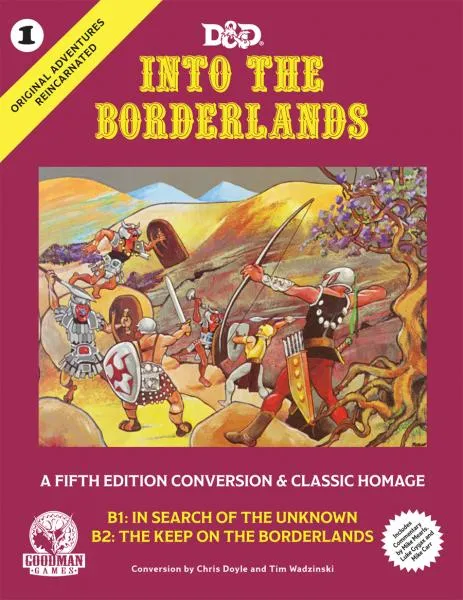 Original Adventures Reincarnated #1: Into the Borderlands (Hardback)