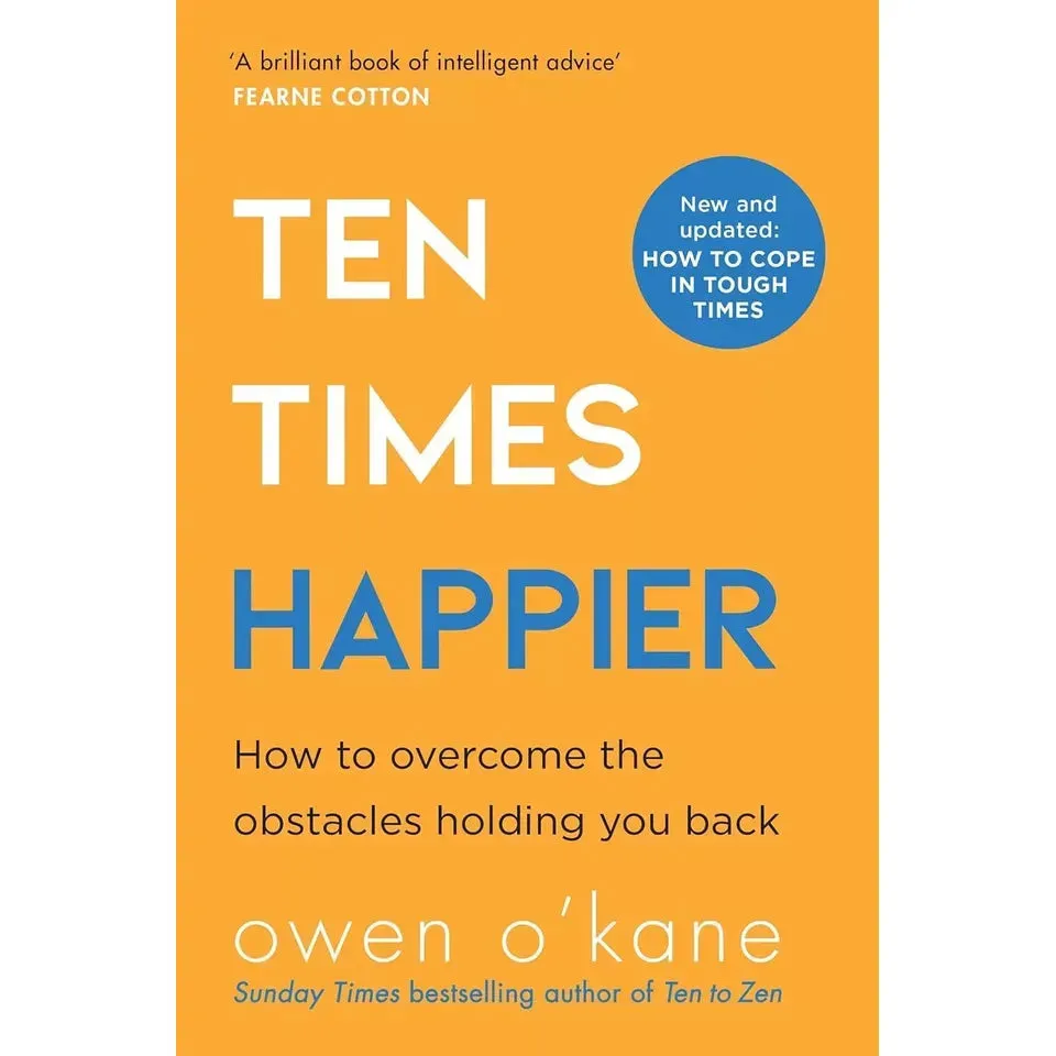 Owen O'Kane Collection 2 Books Set (Addicted to Anxiety, Ten Times Happier)