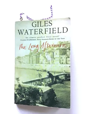 The Long Afternoon by Giles Waterfield