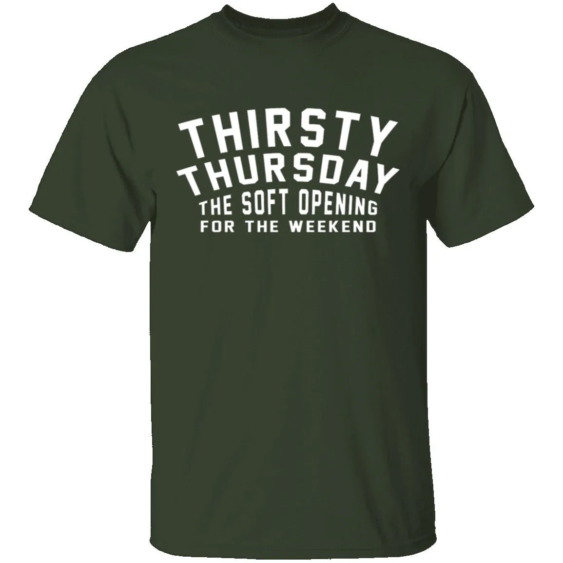 Thirsty Thursday T-Shirt
