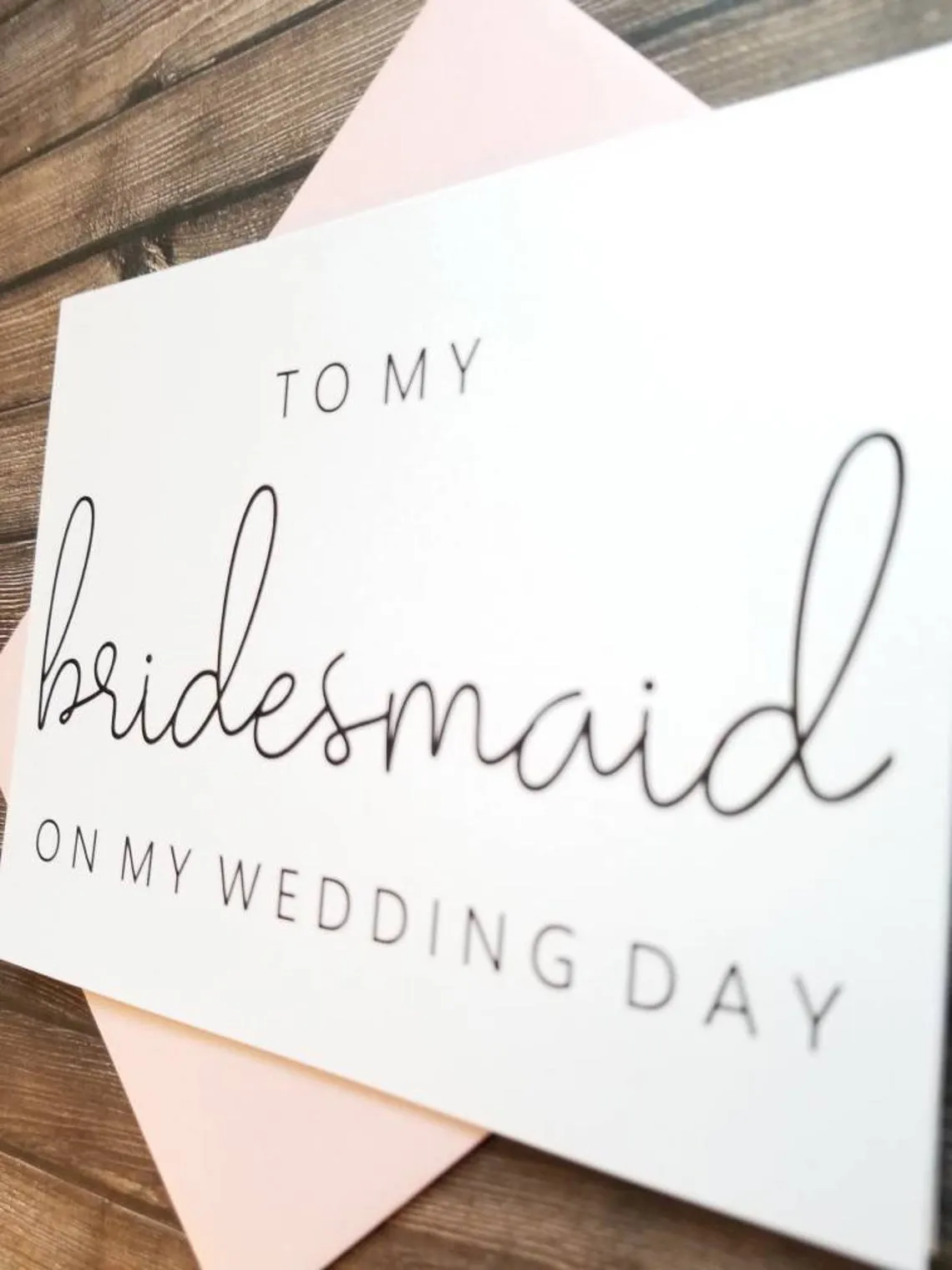 To My Bridesmaid